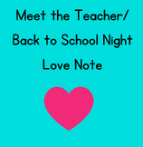 Meet the Teacher Night Back to School Night Love Note for 