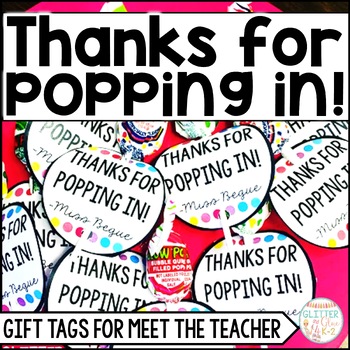 Preview of Thanks for Popping In Gift Tag for Meet the Teacher Night or Open House - BTS
