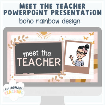 Preview of Meet the Teacher | PowerPoint Presentation | Boho Rainbow Design #backtoschool