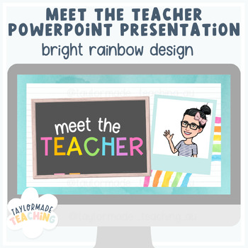 Preview of Meet the Teacher | PowerPoint Presentation | Bright Rainbow Design #backtoschool