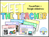 Meet the Teacher PowerPoint Slideshow  |  Google Slide Fri