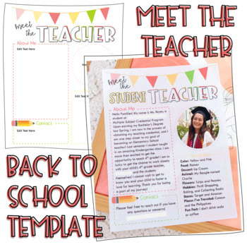 Preview of Meet the Teacher/Student Teacher: Editable Template (Back to School)