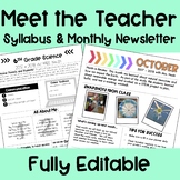 Meet the Teacher, Syllabus, and Monthly Newsletter