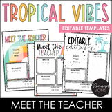 Meet the Teacher Template Editable - Bright - Tropical