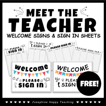 Preview of Meet the Teacher Welcome Signs & Sign In Sheets FREE!
