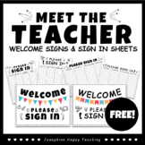 Meet the Teacher Welcome Signs & Sign In Sheets FREE!