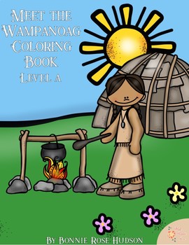Preview of Meet the Wampanoag Coloring Book-Level A