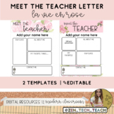 Meet the teacher letter- La Vie En Rose Theme (✎Editable)