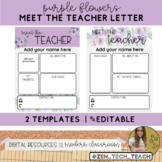 Meet the teacher letter- Purple Flowers (✎Editable)