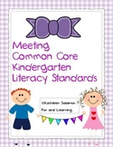 Meeting Common Core Kindergarten Literacy Standards