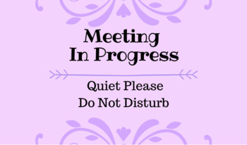 Preview of Meeting in Progress Sign