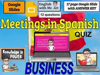 Preview of Meetings in Spanish for Business (17 slides/12 questions/Answer Key)