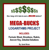 Logarithms Project:  Mega-Bucks, Comparing Interest Rates
