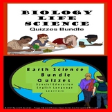 Mega Bundle Biology/Life Science & Earth Science Quizzes S