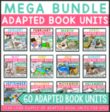 Mega Bundle of Adapted Book Units {printable & digital} 60 Units