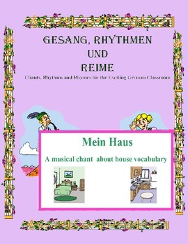 Preview of German Musical Chant About House and Rooms Vocabulary - Mein Haus