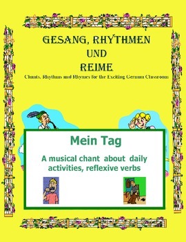 Preview of German Musical Chant About Reflexive Personal Verbs - Mein Tag