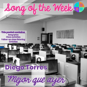 Preview of Mejor que ayer de Diego Torres Spanish Class Song of the Week