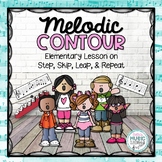 Melodic Contour: Step, Skip, Leap, & Repeat - BUNDLE!