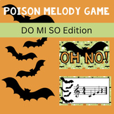 Melodic Poison Game - DO MI SO Edition