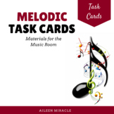 Melodic Task Cards