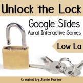 Melody Games for Google Slides: Unlock the Lock (Low La Au