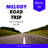 Melodic Games and Assessments for Sol-Mi {Road Trip}