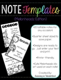 Editable Note Templates (Kidlettes Edition)
