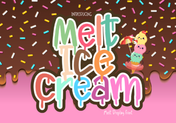 Preview of Melt Ice Cream font
