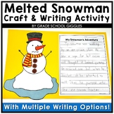 Melted Snowman Craft - My Snowman Melted Because Writing A