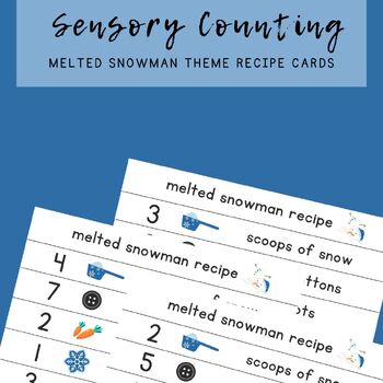 Preview of Melted Snowman Sensory Counting Recipe Cards