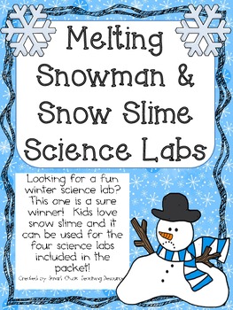 Preview of Melting Snowman and Snow Slime Science Labs ~ Winter Science Lab