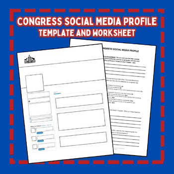 Preview of Member of Congress Social Media Profile Template and Worksheet Election Voting