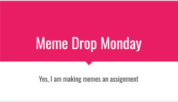 Meme Drop Monday By Stefwoods Teachers Pay Teachers