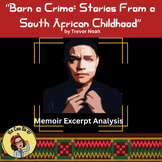 Memoir Excerpt Lesson from “Born a Crime” Trevor Noah