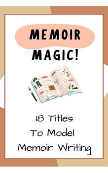 Preview of Memoir Magic Mentor Texts - Inspire and Model the Memoir Genre
