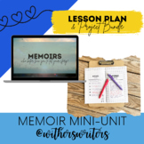 Memoir Mini-Unit - Lesson Plans & Final Project - End of Y