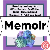 Memoir Writing Unit Scaffolded CCSS Grades 4-7 Print and Easel