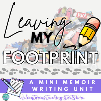 Preview of Memoir Writing:  Using Mentor Texts for Student Voice and Assessment in ELA