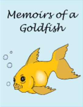 Preview of Memoirs of a Goldfish Reading Center