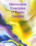 Poetic Devices: Memorable Examples