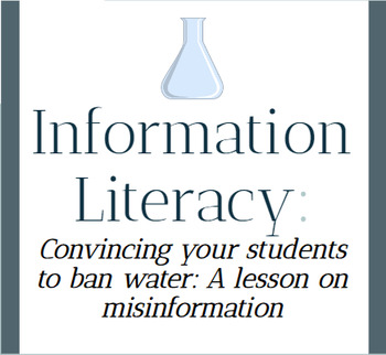 Preview of Memorable Information Literacy Activity! Dihydrogen Monoxide