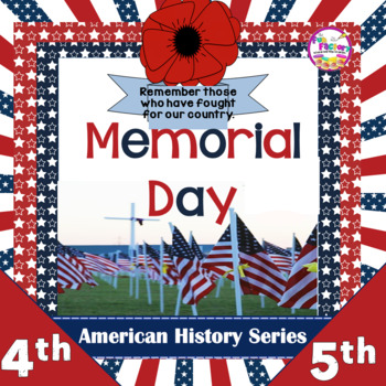 Preview of Memorial Day Activities - May Reading Comprehension Passages Time Line Writing