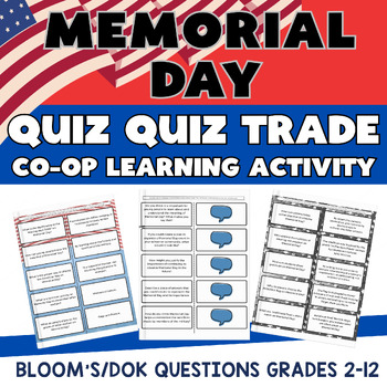 Preview of Memorial Day Activity |  Quiz Quiz Trade Trivia & Discussion Cards  | Co-op