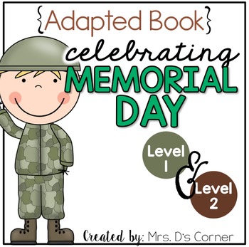 Preview of Memorial Day Adapted Books ( Level 1 and Level 2 )