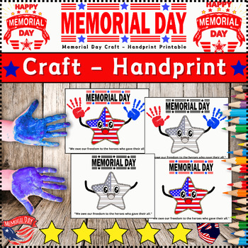 Preview of Memorial Day Craft - Handprint American Flag Star Art Keepsake ⭐ Color & B/W ⭐