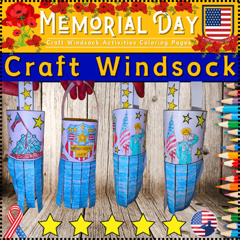 Preview of Memorial Day Craft Windsock Activities Coloring Pages ⭐Honor⭐Project 3D Art ⭐