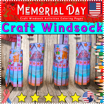 Preview of Memorial Day Craft Windsock Activities Coloring Pages ⭐Salute⭐Project 3D Art ⭐