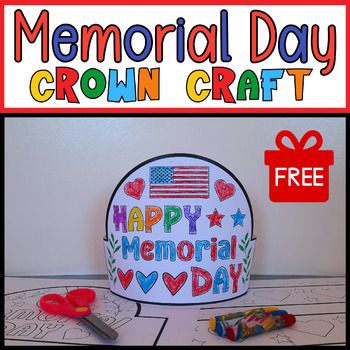 Preview of Memorial Day Crown Craft FREE | Memorial Day Hat | Memorial Day Activities