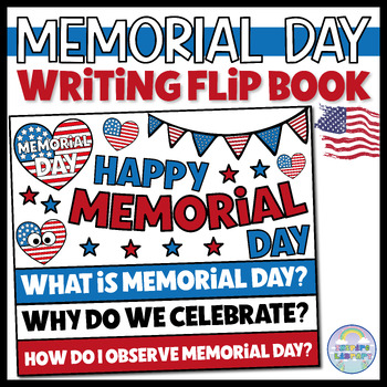 Preview of Memorial Day Flip Book Craft Reading Comprehension & Writing Prompts Activity
